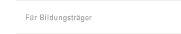 Für Bildungsträger